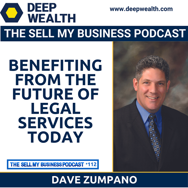 The Sell My Business Podcast featuring Dave Zumpano