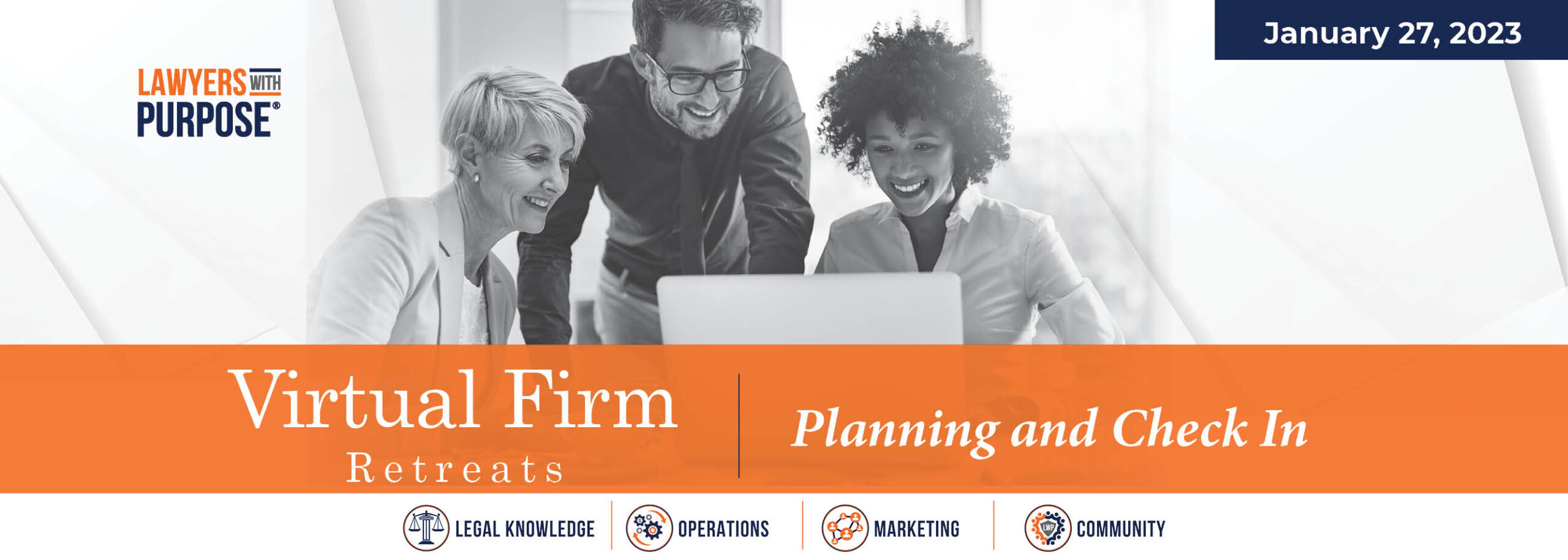 Virtual Firm Retreats: Planning and Check In. January 27, 2023