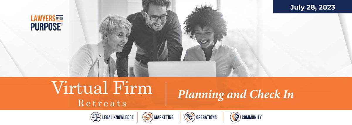 Virtual Firm Retreats: Planning and Check In