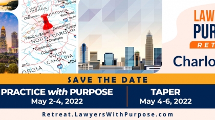 Save the date: Practice with Purpose - May 2-4, 2022 and TAPER - May 4-6, 2022
