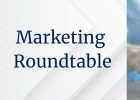 Marketing roundtable