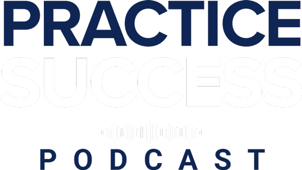 practice success podcast
